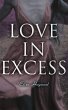Love in Excess (eBook, ePUB) - Bild 1