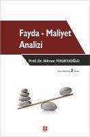 Fayda - Maliyet Analizi - Yildiz Tokatlioglu, Mircan