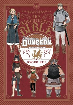 Delicious in Dungeon World Guide: The Adventurer's Bible - Kui, Ryoko