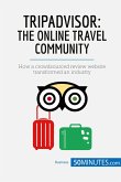 TripAdvisor: The Online Travel Community