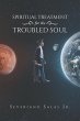 Spiritual Treatment for the Troubled... - Bild 1
