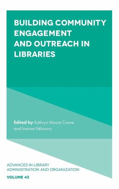 Building Community Engagement and Outreach in Libraries