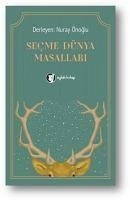 Secme Dünya Masallari - Kolektif