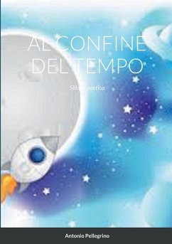 AL CONFINE DEL TEMPO - Pellegrino, Antonio