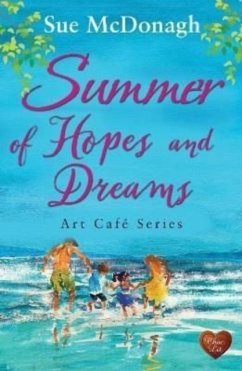Summer of Hopes and Dreams - McDonagh, Sue