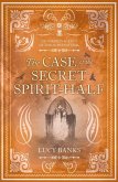 The Case of the Secret Spirit-Half: Volume 5