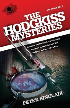 The Hodgkiss Mysteries - Sinclair, Peter