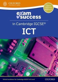 Cambridge IGCSE ICT: Exam Success Guide (Third Edition) - Gatens, Michael