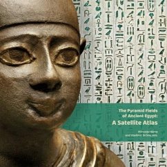 Cover The Pyramid Fields of Ancient Egypt: A Satellite Atlas