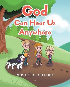 God Can Hear Us Anywhere - Euhus, Mollie