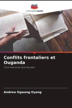 Conflits frontaliers et Ouganda - Oyang, Andrew Ogwang