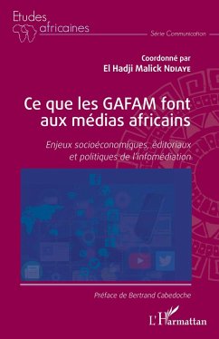 Cover Ce que les GAFAM font aux médias africains