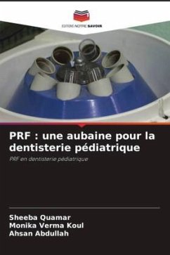 Cover PRF : une aubaine pour la dentisterie pédiatrique
