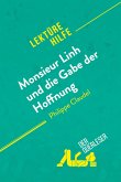 Monsieur Linh und die Gabe der Hoffnung von Philippe Claudel (Lektürehilfe)