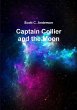 Captain Collier and the Moon - Bild 1