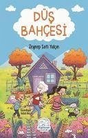 Düs Bahcesi - Sati Yalcin, Zeynep