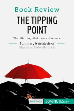 Book Review: The Tipping Point by Malcolm Gladwell - 50minutes