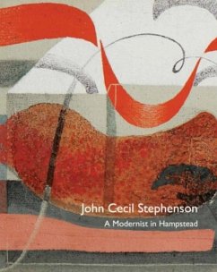 Cover John Cecil Stephenson: A Modernist in Hampstead