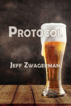 Protocol - Zwagerman, Jeff