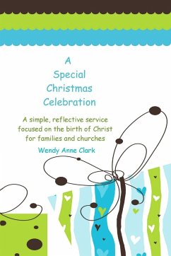 A Special Christmas Celebration - Clark, Wendy Anne