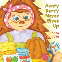 Aunty Berry Never Gives Up - Mandova, Jindra