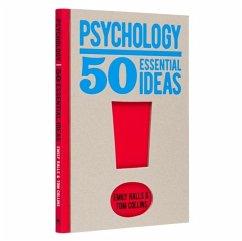 Psychology: 50 Essential Ideas - Ralls, Emily; Collins, Tom