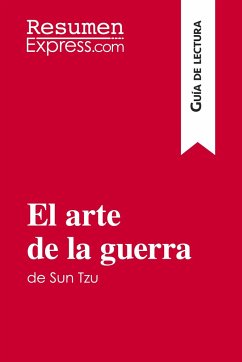 El arte de la guerra de Sun Tzu (Guía de lectura) - Resumenexpress