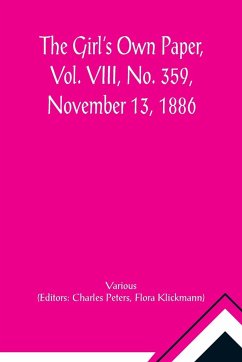 The Girl's Own Paper, Vol. VIII, No. 359, November 13, 1886 - Various