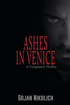 Ashes in Venice - Nikolich, Gojan