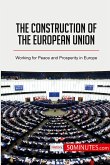 The Construction of the European Union