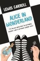 Alice In Wonderland - Carroll, Lewis