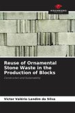 Reuse of Ornamental Stone Waste in the Production of Blocks