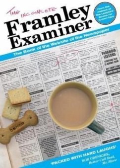 The Incomplete Framley Examiner - Editors, The