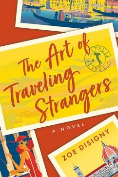 The Art of Traveling Strangers - Disigny, Zoe