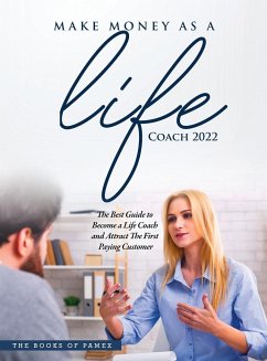 MAKE MONEY AS A LIFE COACH 2022 - The Books of Pamex