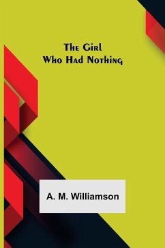 The Girl Who Had Nothing - M. Williamson, A.