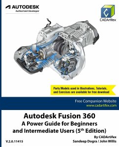 Autodesk Fusion 360 - Cadartifex; Dogra, Sandeep; Willis, John