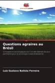 Questions agraires au Brésil