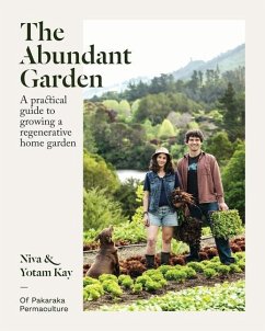 The Abundant Garden - Kay, Yotam; Kay, Niva