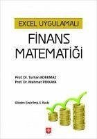 Excel Uygulamali Finans Matematigi - Korkmaz, Turhan; Pekkaya, Mehmet
