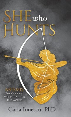 She Who Hunts - Ionescu, Carla