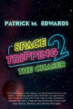 Space Tripping 2 - Edwards, Patrick M.