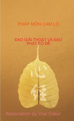 PHÁP MÔN CAM L¿ - ¿¿O GI¿I THOÁT VÀ ¿¿O PH¿T B¿ ¿¿ - Association du Vrai C¿ur