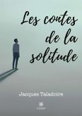 Les contes de la solitude