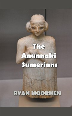 The Anunnaki Sumerians - Moorhen, Ryan