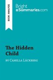 The Hidden Child by Camilla Läckberg (Book Analysis)