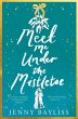 Meet Me Under the Mistletoe - Bild 1