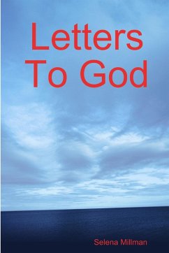 Letters To God - Millman, Selena