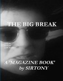 THE BIG BREAK