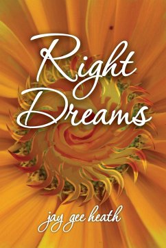 Right Dreams - Heath, Jay Gee